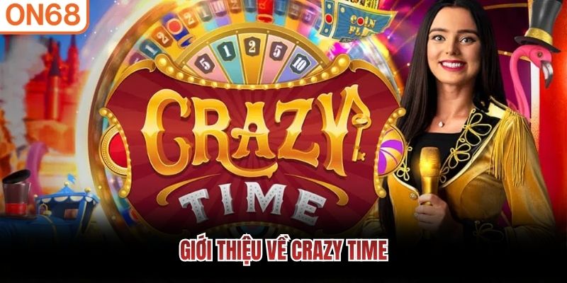 Giới thiệu về Crazy Time